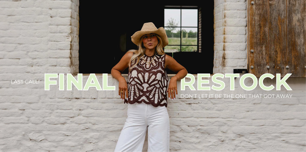 Woman in a brown and ecru embroidered top and white jeans standing in front of a rustic brick building, with 'Last Call! Final Restock — Don't Let It Be The One That Got Away' banner text